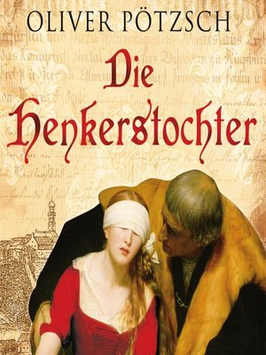 cover image of Die Henkerstochter (Die Henkerstochter-Saga 1)